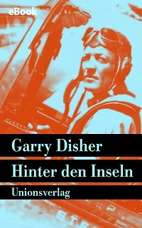 Hinter den Inseln: Roman