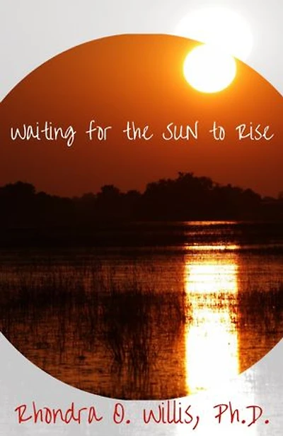 Waiting for the Sun to Rise