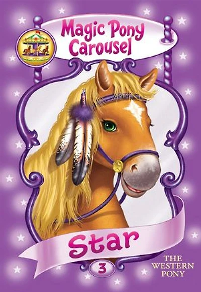 Magic Pony Carousel #3: Star the Western