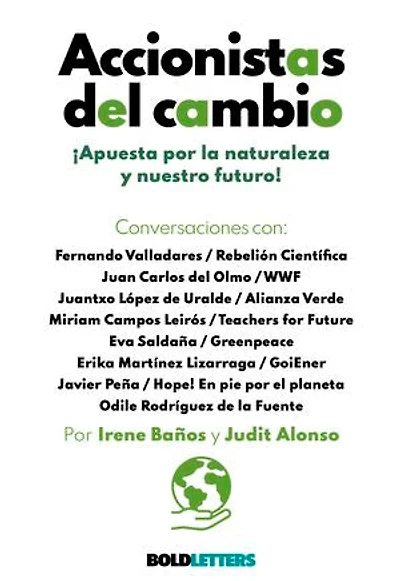 Accionistas del cambio: ¡Apuesta por la naturaleza y nuestro futuro!
