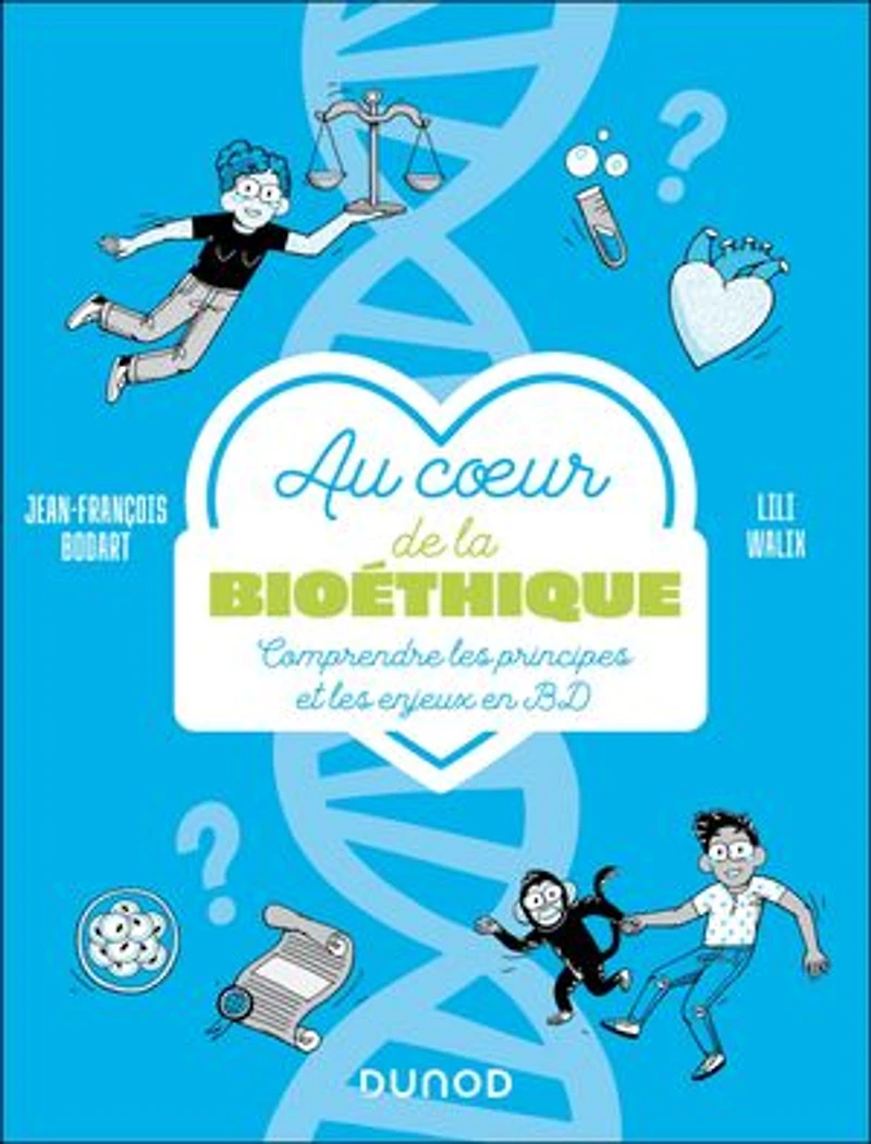Au coeur de la bioéthique: Comprendre les principes et les enjeux en BD