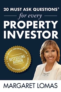 20 Must Ask Questions® For Every Property Investor: Bestselling Author. 40% More Information. Fully Revised and Updated
