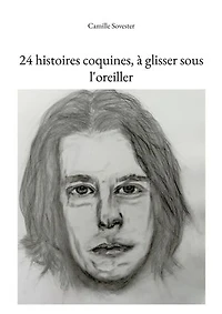 24 histoires coquines, à glisser sous l'oreiller