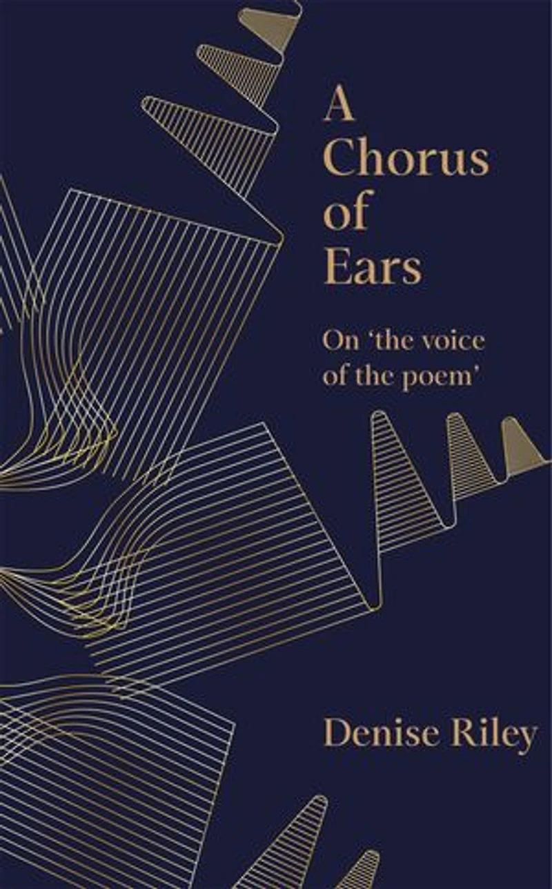 A Chorus of Ears: On 'the voice the poem'