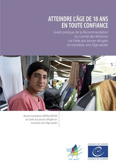 Atteindre l'âge de 18 ans en toute confiance: Aide aux jeunes réfugiés en transition vers l’âge adulte
