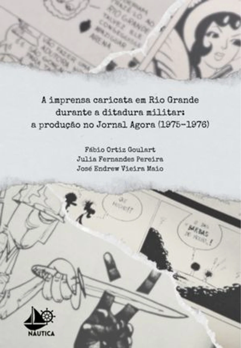 A Imprensa Caricata Em Rio Grande Durante A Ditadura Militar
