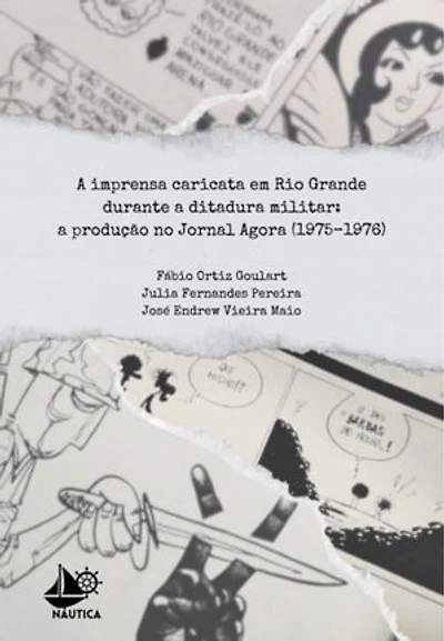 A Imprensa Caricata Em Rio Grande Durante A Ditadura Militar