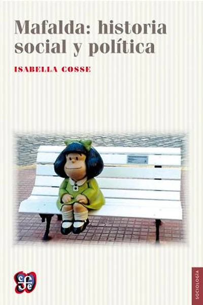 Mafalda: historia social y política
