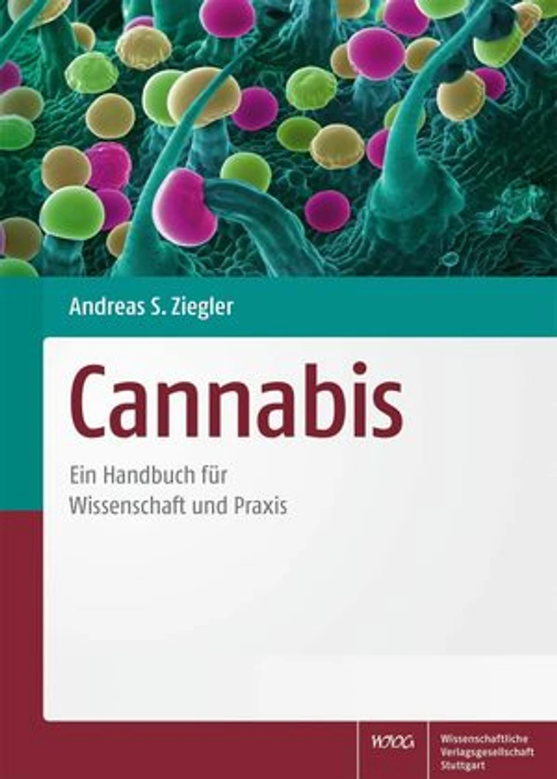 Cannabis: Ein Handbuch für Wissenschaft und Praxis
