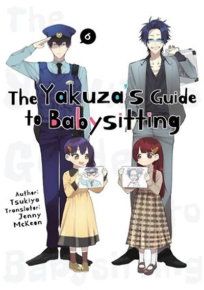 The Yakuza's Guide to Babysitting 6: The Yakuza's Guide to Babysitting, #6