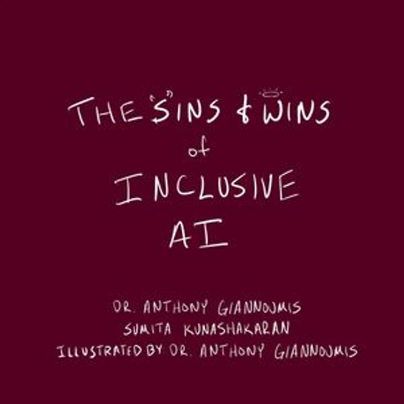 The Sins and Wins of Inclusive AI: a guide for the future of technology