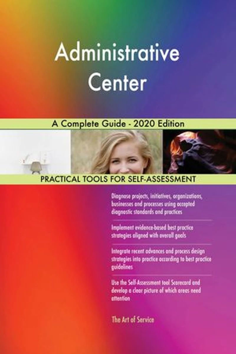 Administrative Center A Complete Guide - 2020 Edition