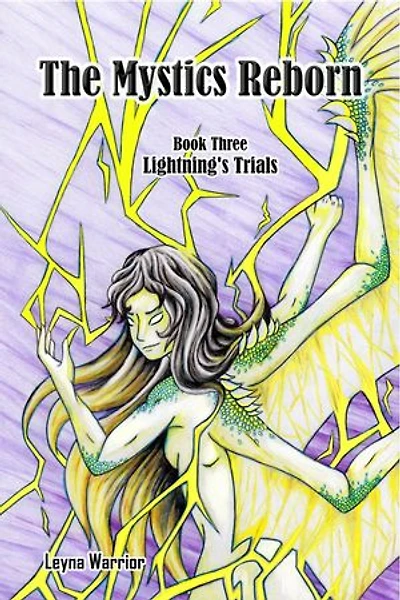 The Mystics Reborn Book 3 Lightning's Trials
