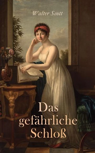 Das gefährliche Schloß: Historischer Roman