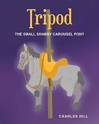 Tripod: The Small Shabby Carousel Pony