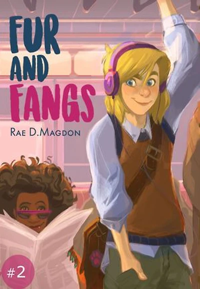 Fur and Fangs #2: Fur and Fangs, #2