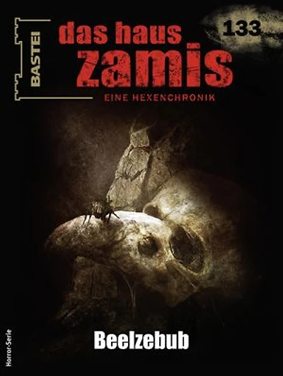 Das Haus Zamis 133: Beelzebub