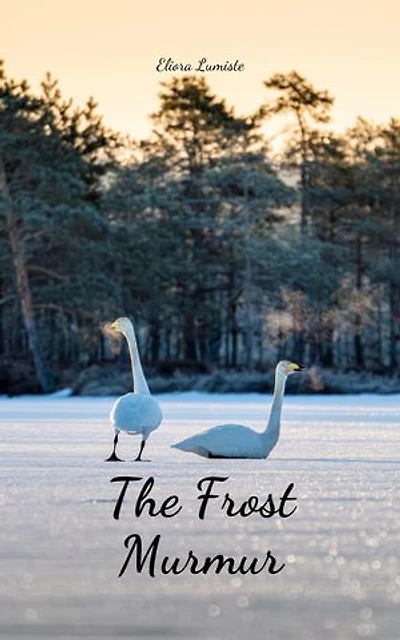 The Frost Murmur