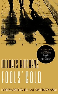 Fools' Gold: A Library of America eBook Classic