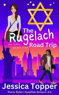 The Rugelach Road Trip: Matzo Ballers Hanukkah Romance Series