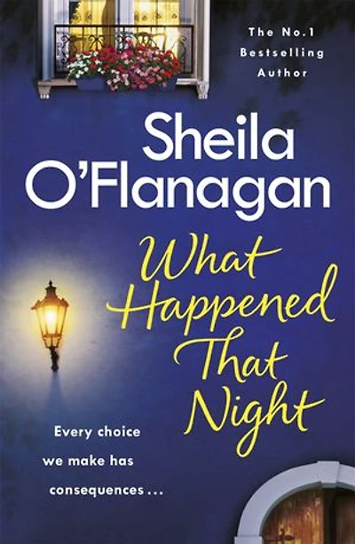 What Happened That Night: The Page-turning Holiday Read By No. 1 Bestselling Author