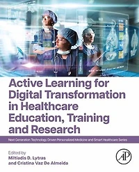 Active Learning for Digital Transformation Healthcare Education, Training and Research