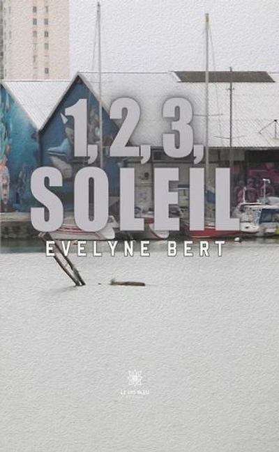 1, 2, 3, soleil