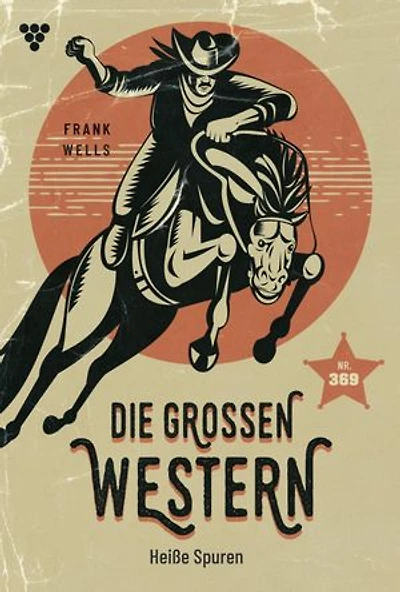 Heiße Spuren: Die großen Western 369