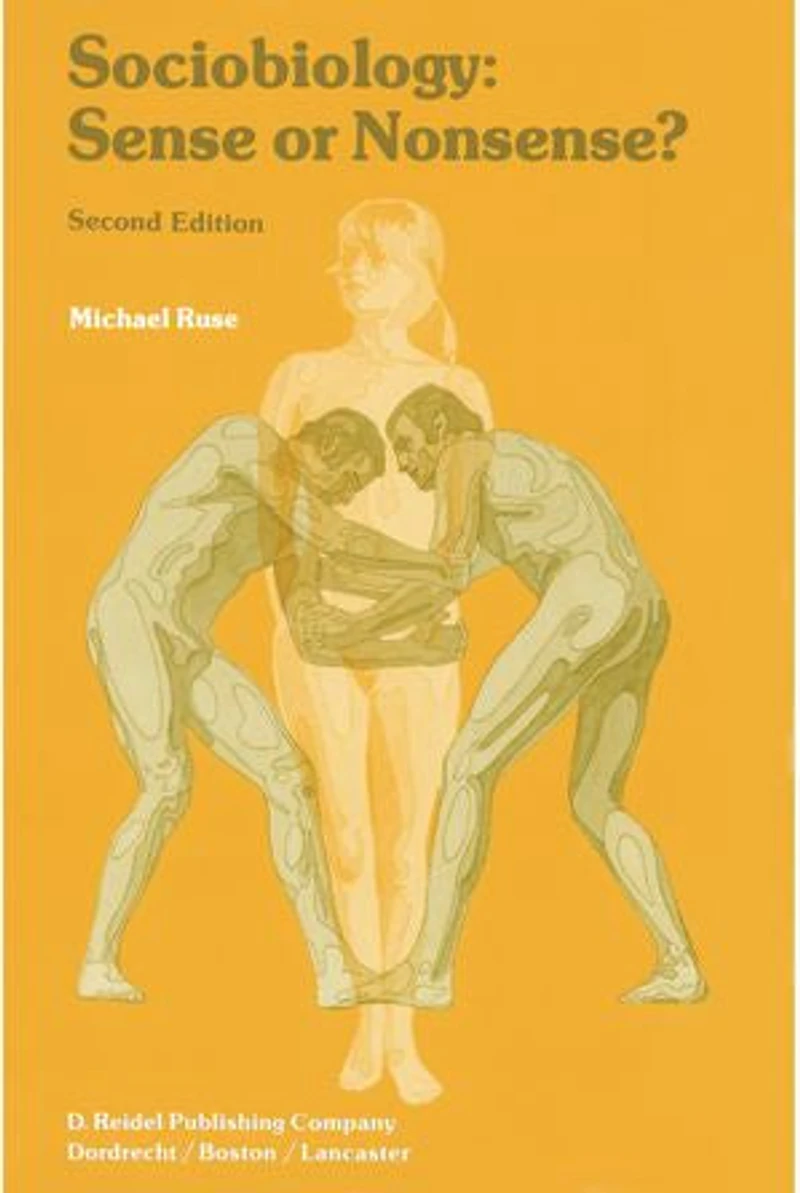 Sociobiology: Sense Or Nonsense?