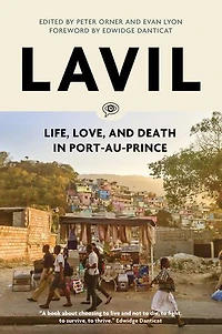 Lavil: Life, Love, And Death Port-au-prince