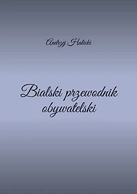 Bialski przewodnik obywatelski