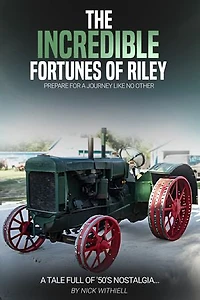 The Incredible Fortunes of Riley: Prepare for a journey like no other...