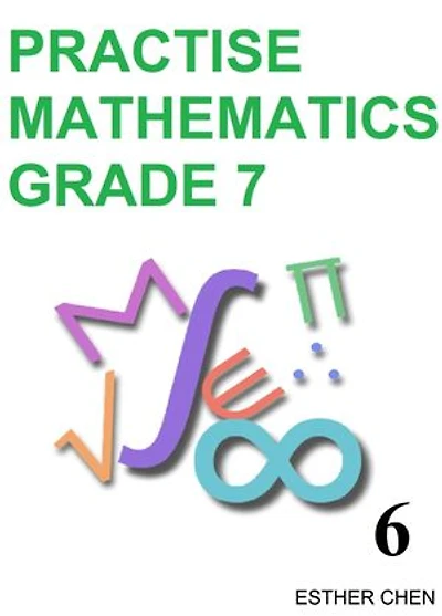 Practise Mathematics: Grade 7 Book
