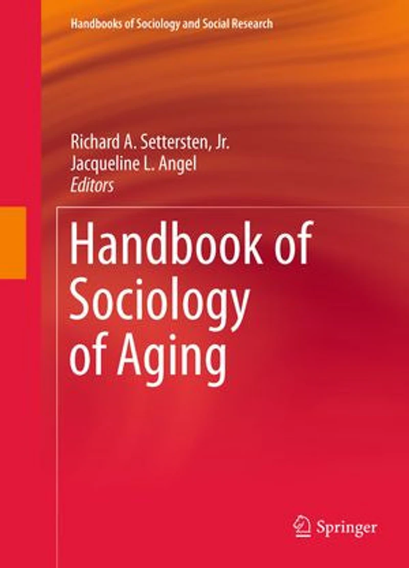Handbook of Sociology Aging