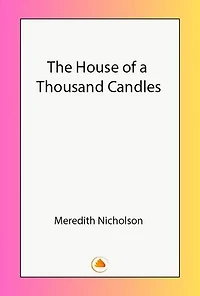 The House of a Thousand Candles