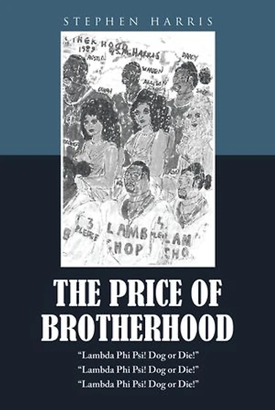 The Price of Brotherhood