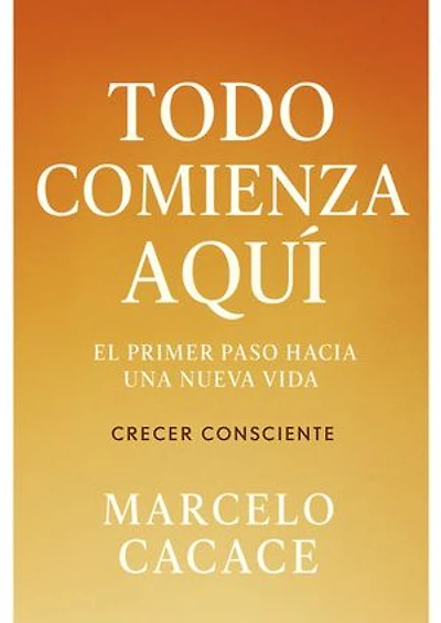 Todo Comienza Aquí: El Primer Paso Hacia Una Nueva Vida