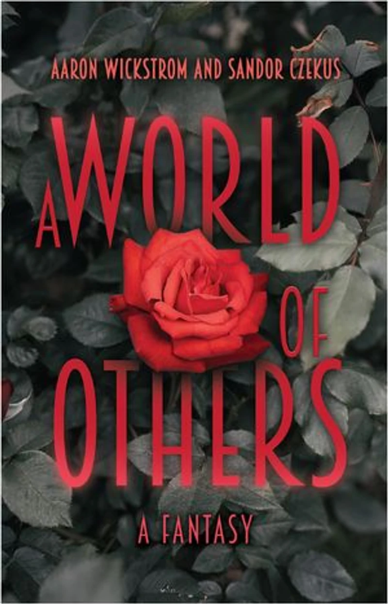 A World of Others: Fantasy