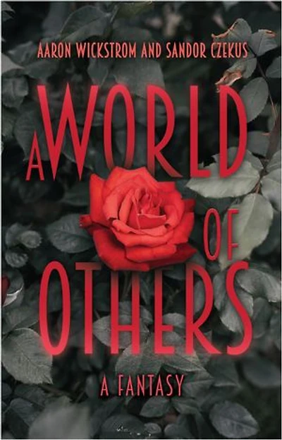 A World of Others: Fantasy