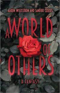 A World of Others: Fantasy