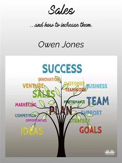 Sales: ...and How To Increase Them!
