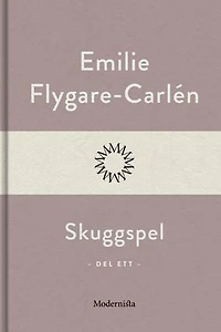 Skuggspel (Del ett)