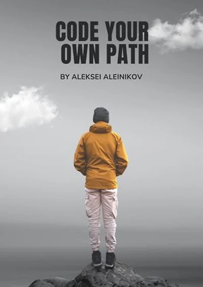 Code Your Own Path