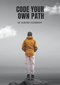 Code Your Own Path