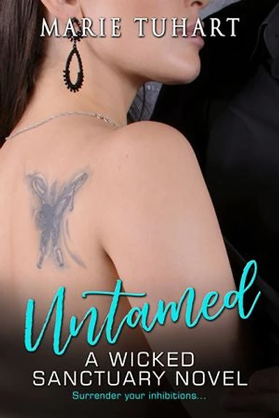 Untamed: A Wicked Sanctuary Novella