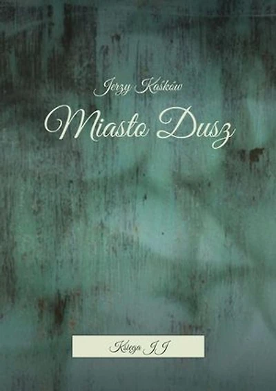Miasto Dusz
