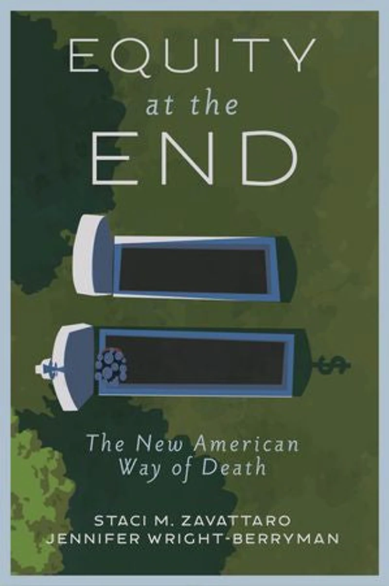 Equity at The End: New American Way of Death