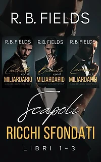 Scapoli Ricchi Sfondati: Libri 1–3