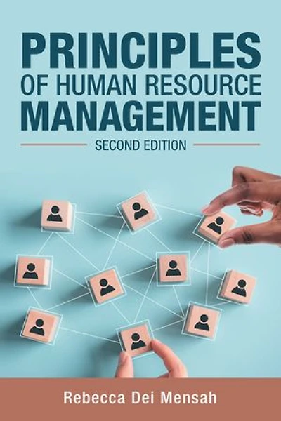 Principles Of Human Resource Management: Second Edition