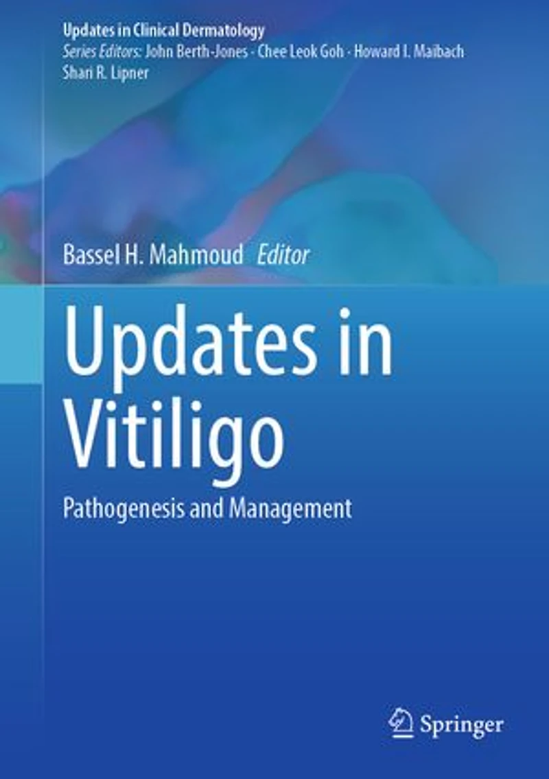 Updates Vitiligo: Pathogenesis and Management